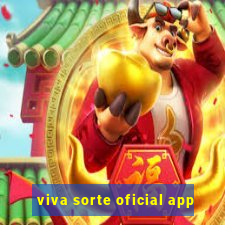 viva sorte oficial app